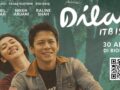 Dilan ITB 1997 Resmi Tayang di Bioskop, Kisah Cinta Kampus Dilan Siap Mengguncang Layar Lebar
