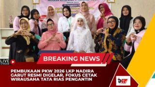 Pembukaan PKW 2026 LKP Nadira Garut Resmi Digelar, Fokus Cetak Wirausaha Tata Rias Pengantin