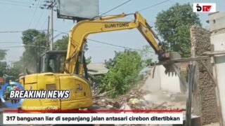 317 Bangunan Liar di Sepanjang Jalan Antasari Cirebon Ditertibkan