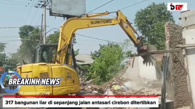 317 Bangunan Liar di Sepanjang Jalan Antasari Cirebon Ditertibkan